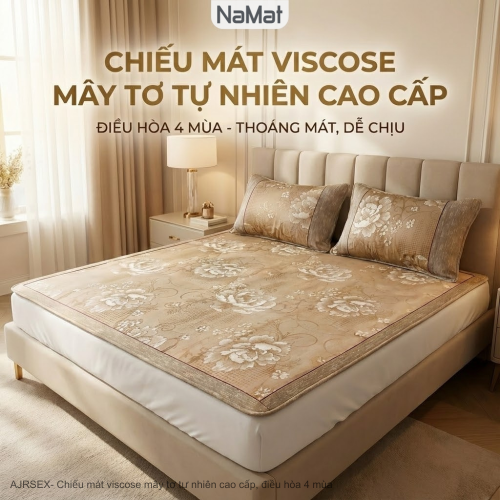 Chiếu mát viscose mây tơ tự nhiên cao cấp, điều hòa 4 mùa - AJRSEX
